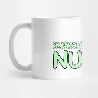 Surgical nurse Mug